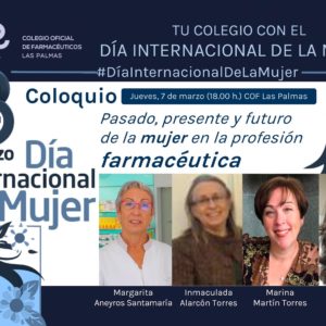 Coloquio ‘Pasado, presente y futuro de la mujer en la profesión farmacéutica’