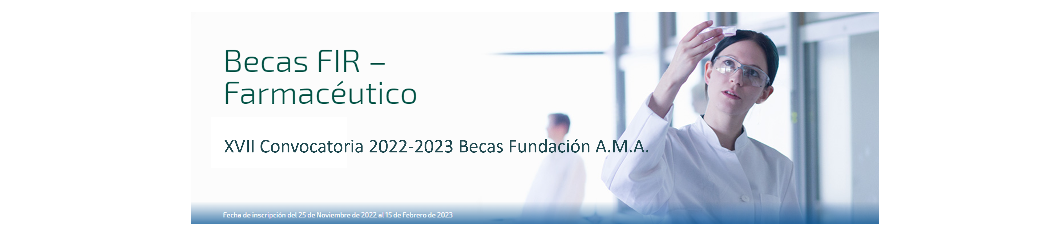 XVII Convocatoria 2022-2023 Becas Fundación A.M.A.
