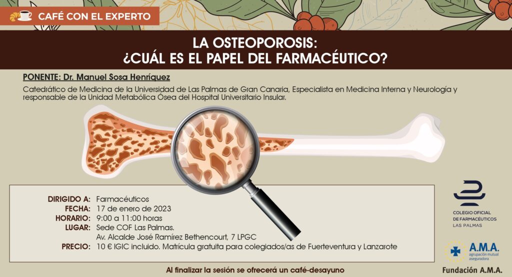CAFÉ CON EL EXPERTO OCTUBRE 2023 LA OSTEOPOROSIS DENSITOMETRÍA